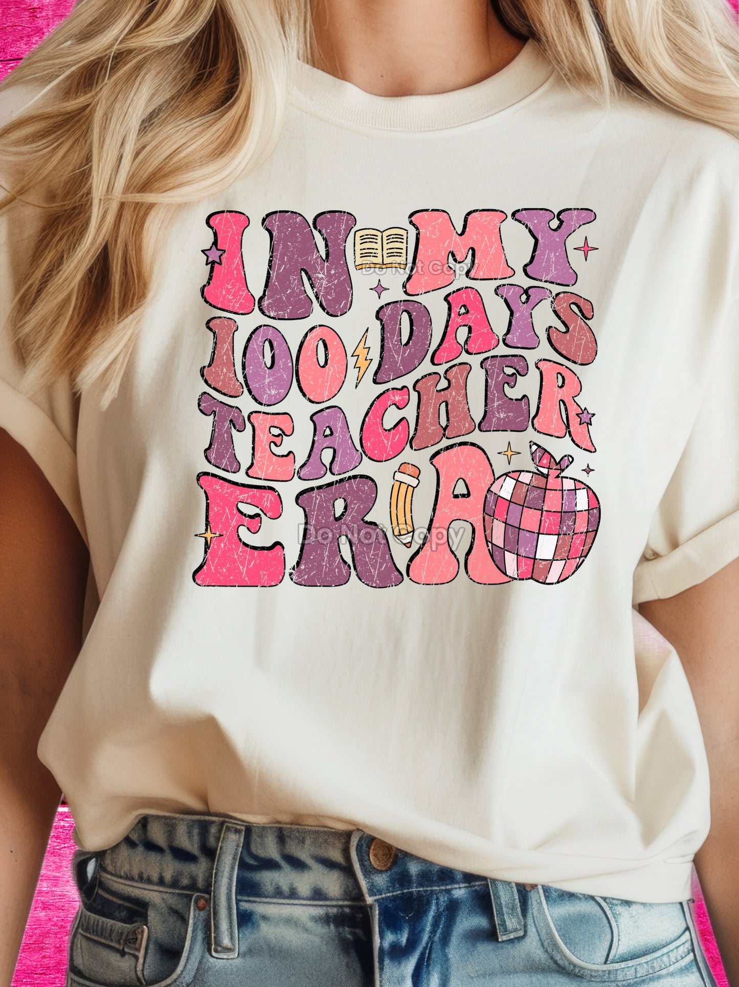 In My 100 Days of School Era