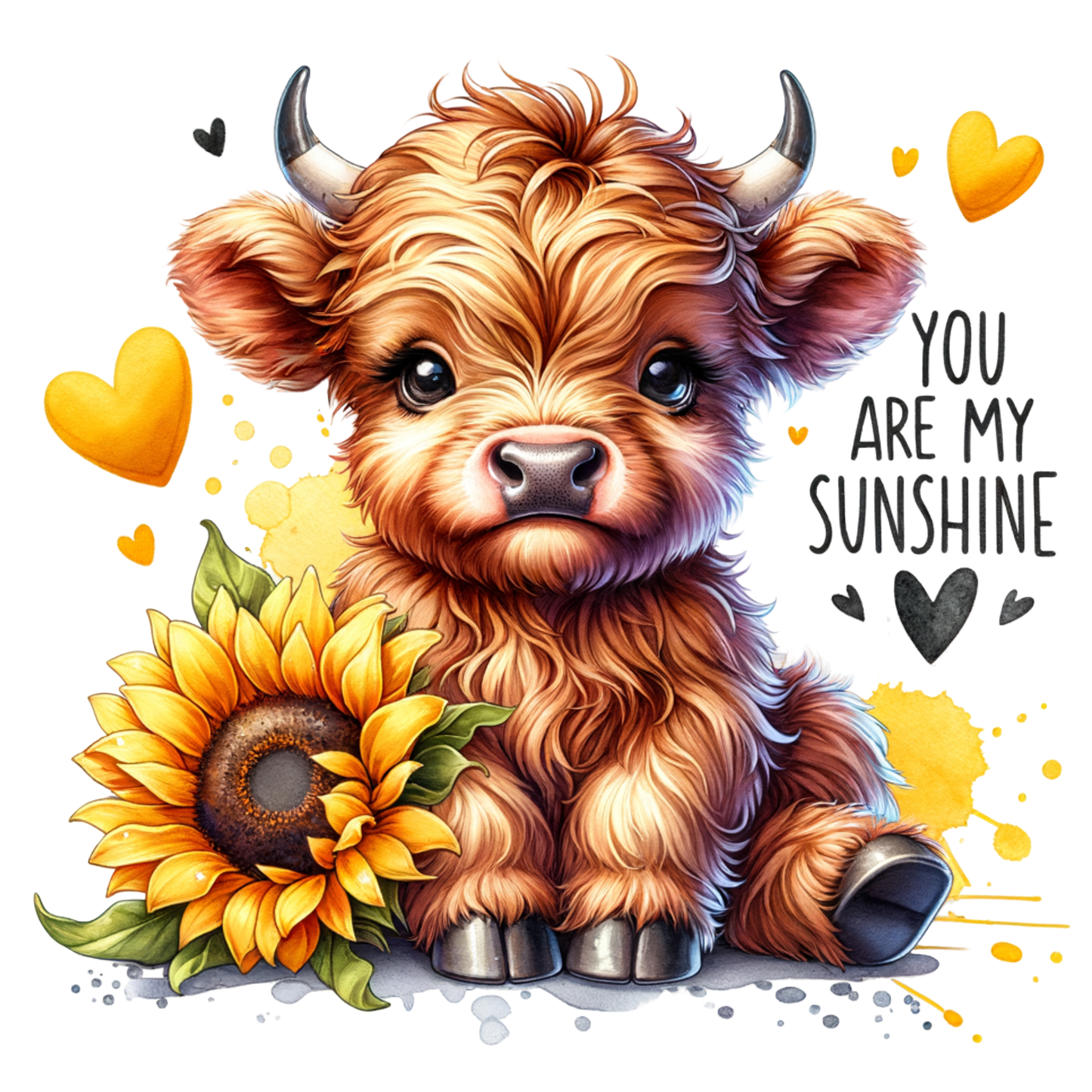 Highland Cow - You Are My Sunshine