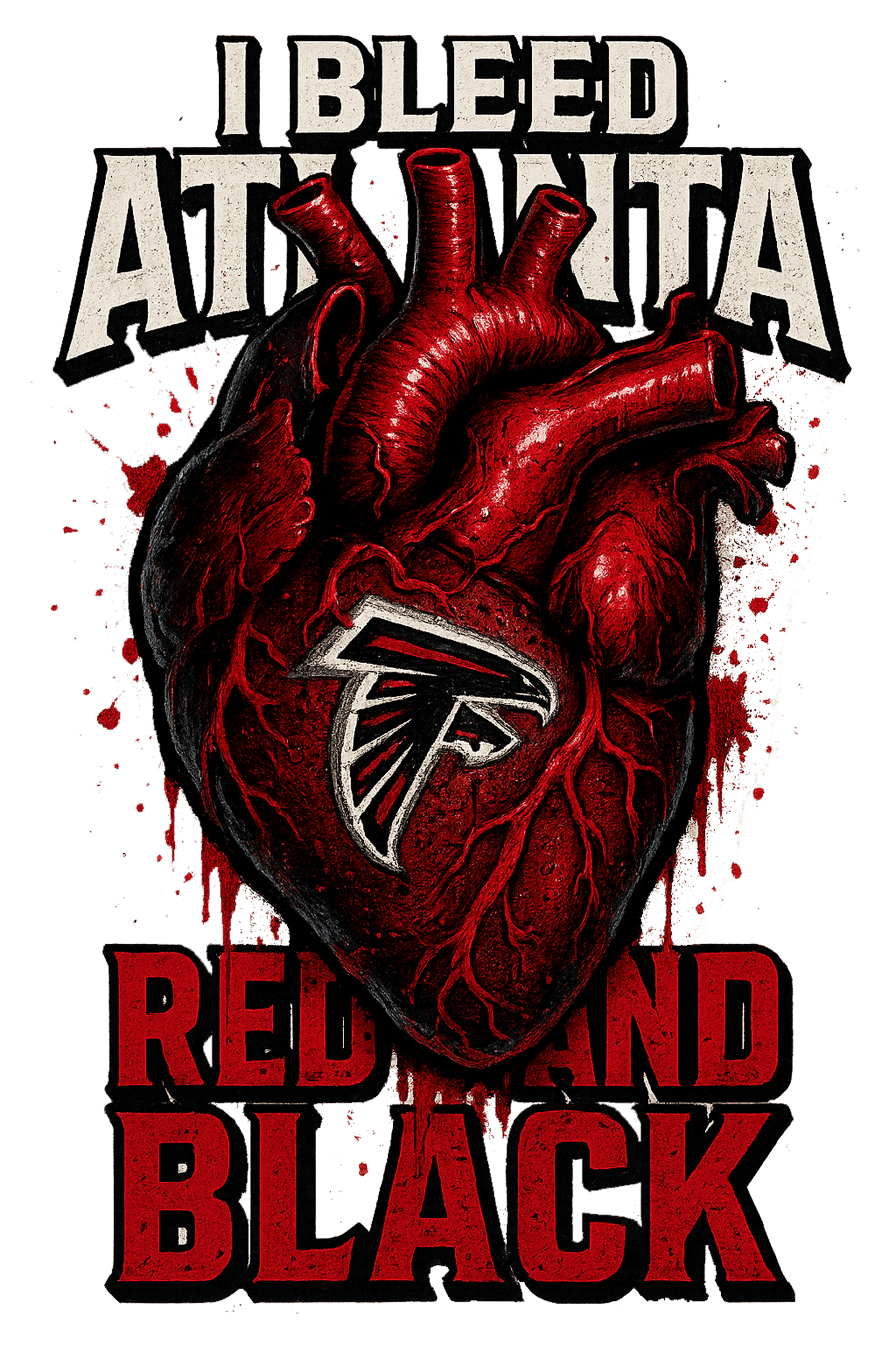 I Bleed Red & Black - Atlanta Falcons