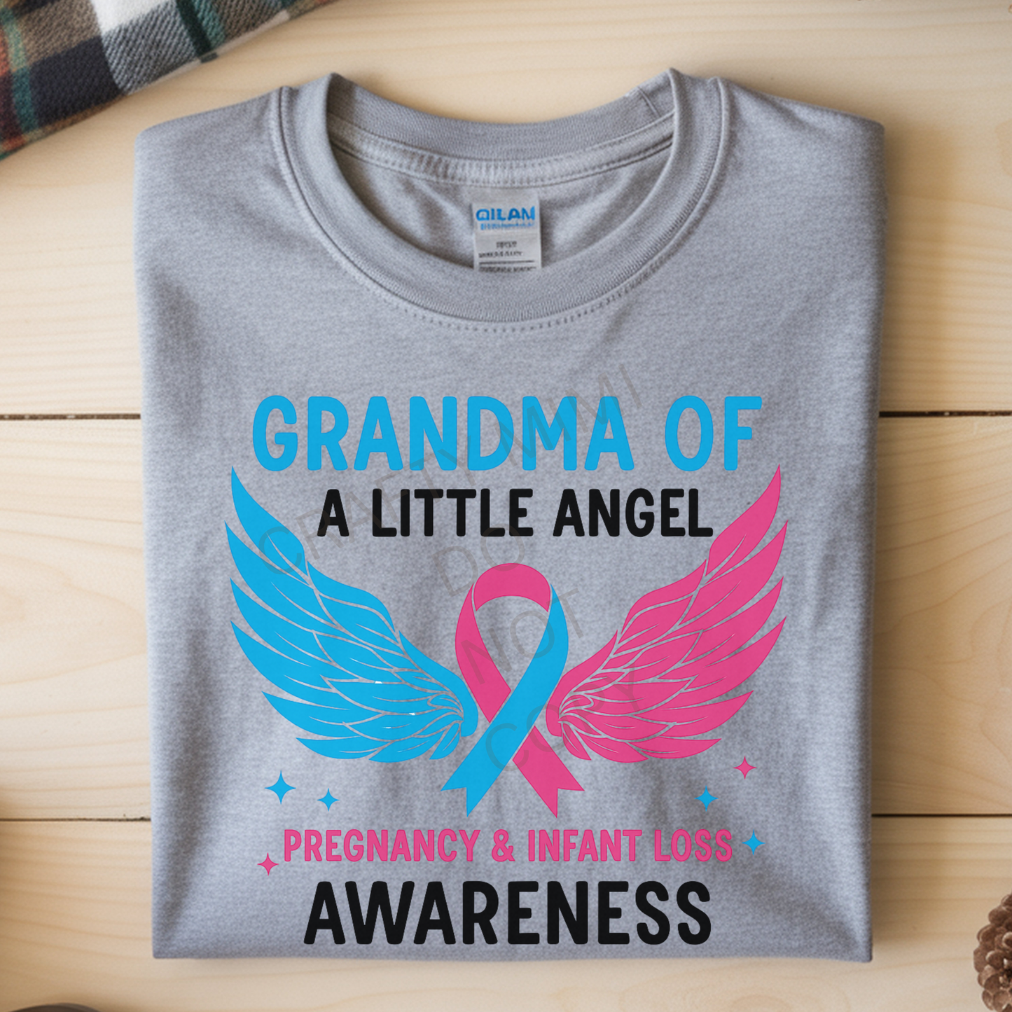Grandma of a Little Angel Pregnancy & Infant Loss Awareness