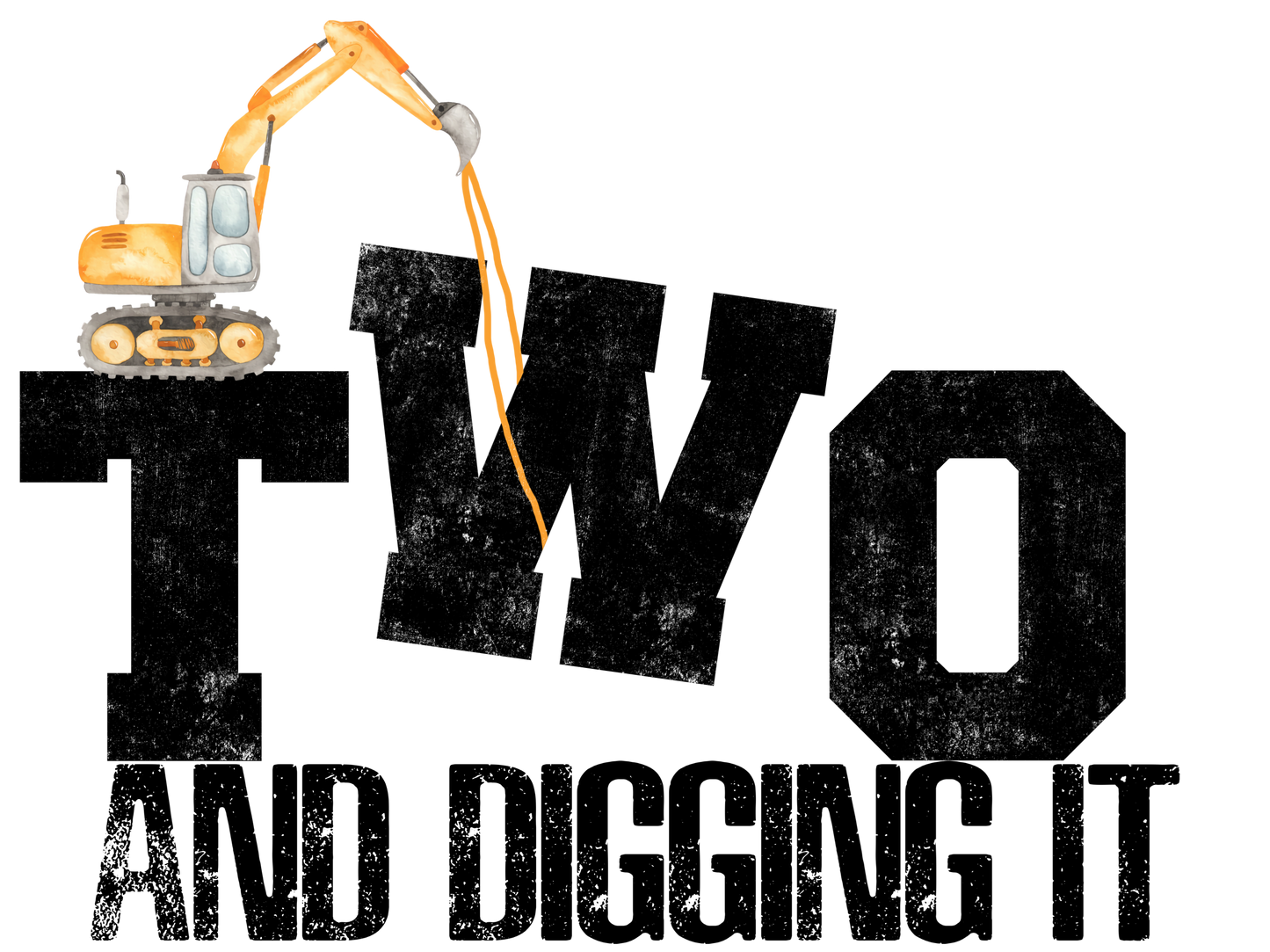 Two & Digging It - Birthday - Kids