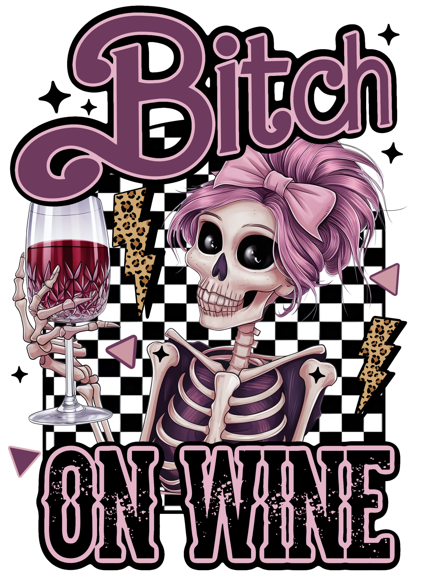 Bitch On Wine - Skeleton