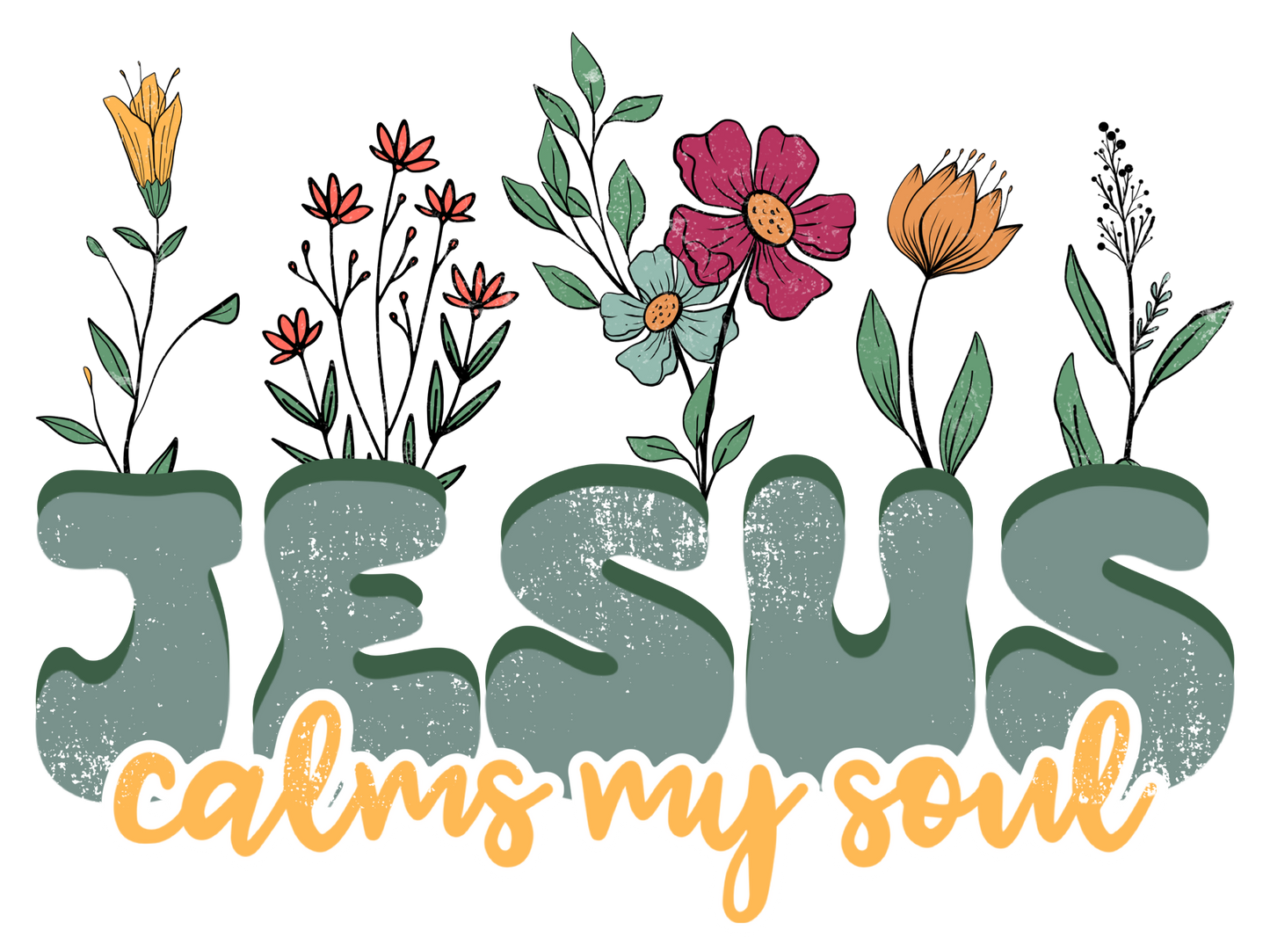 Retro Floral - Jesus Calms My Soul