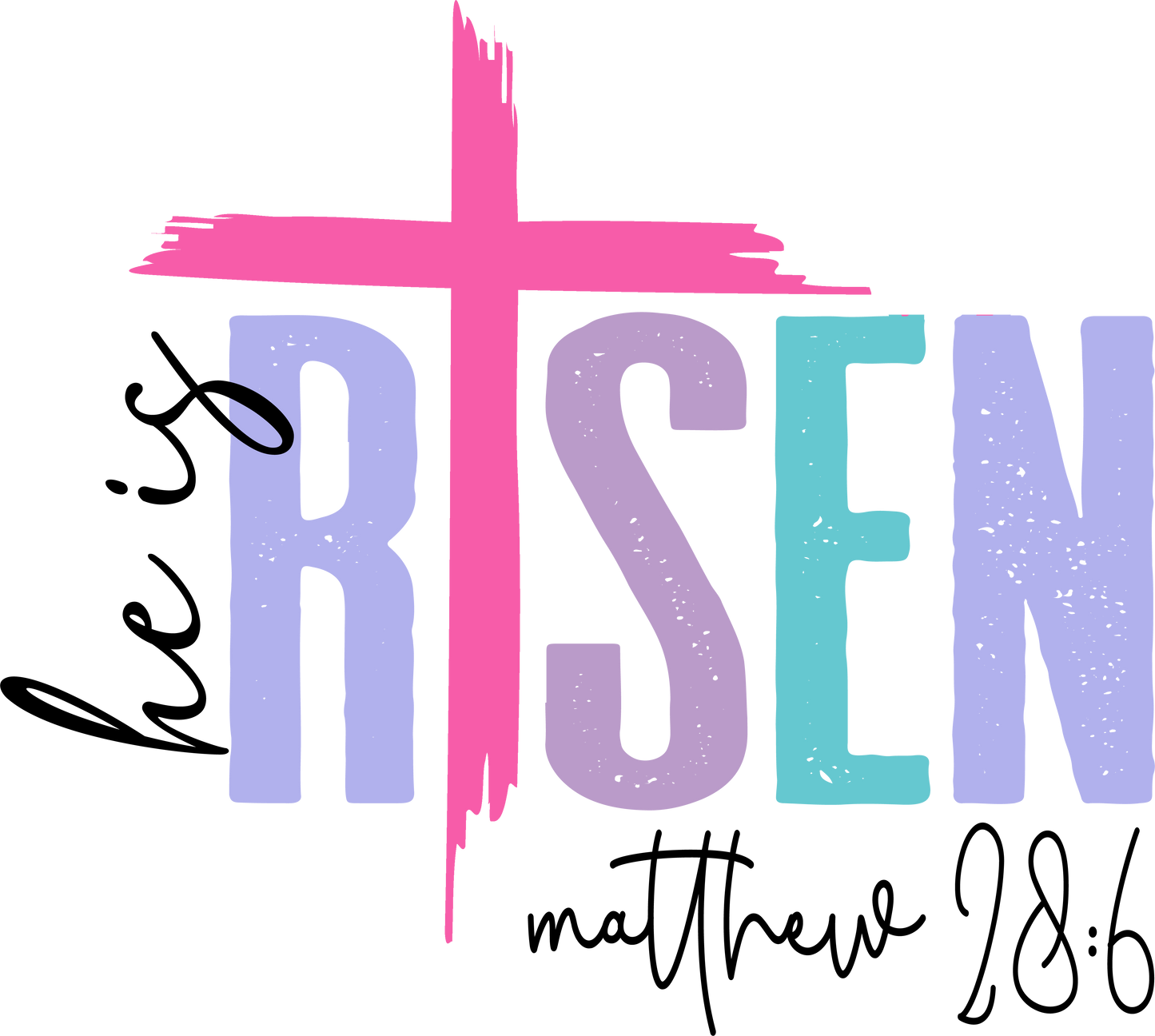 He Is Risen