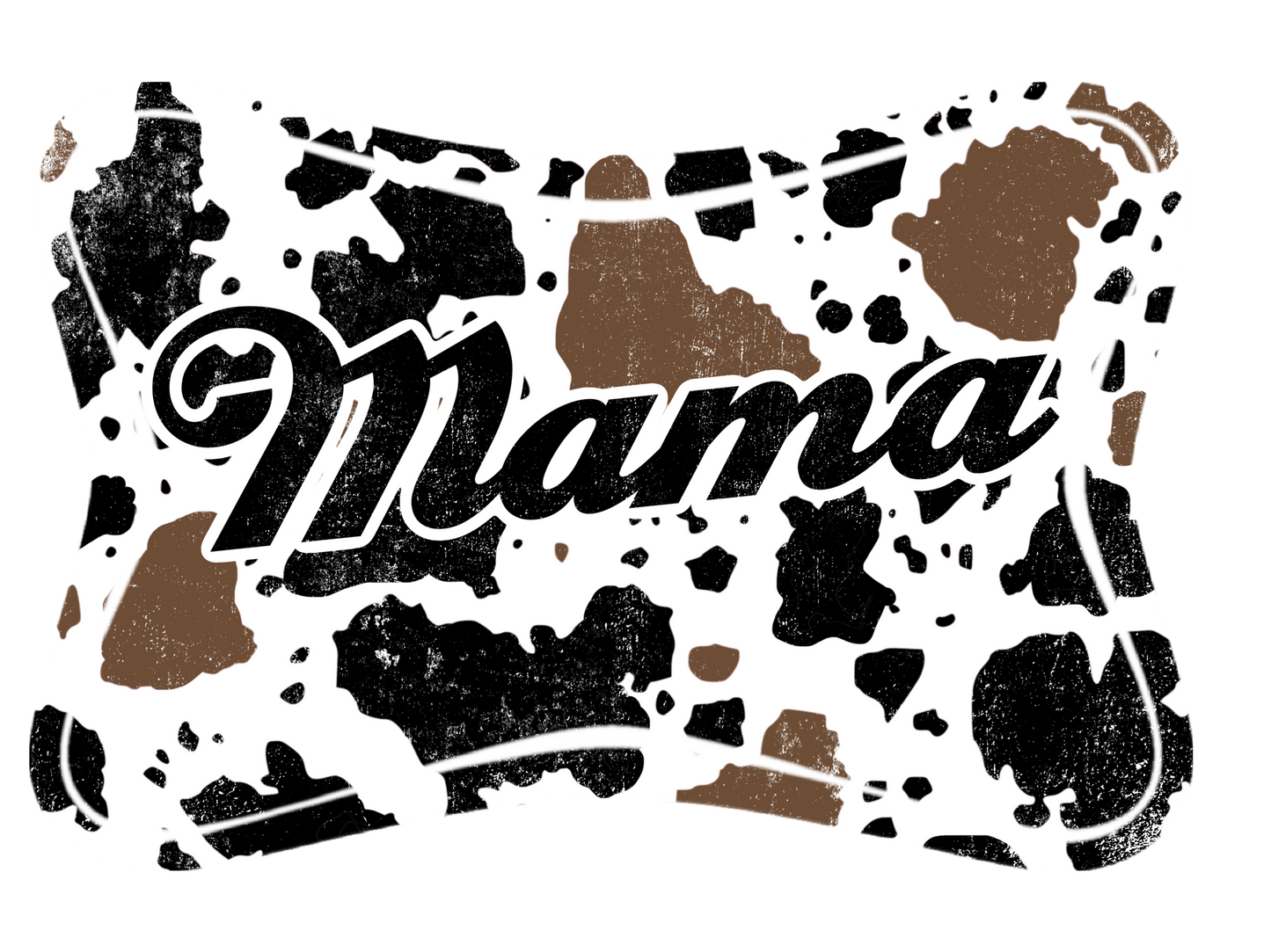 Mama - Cow Print