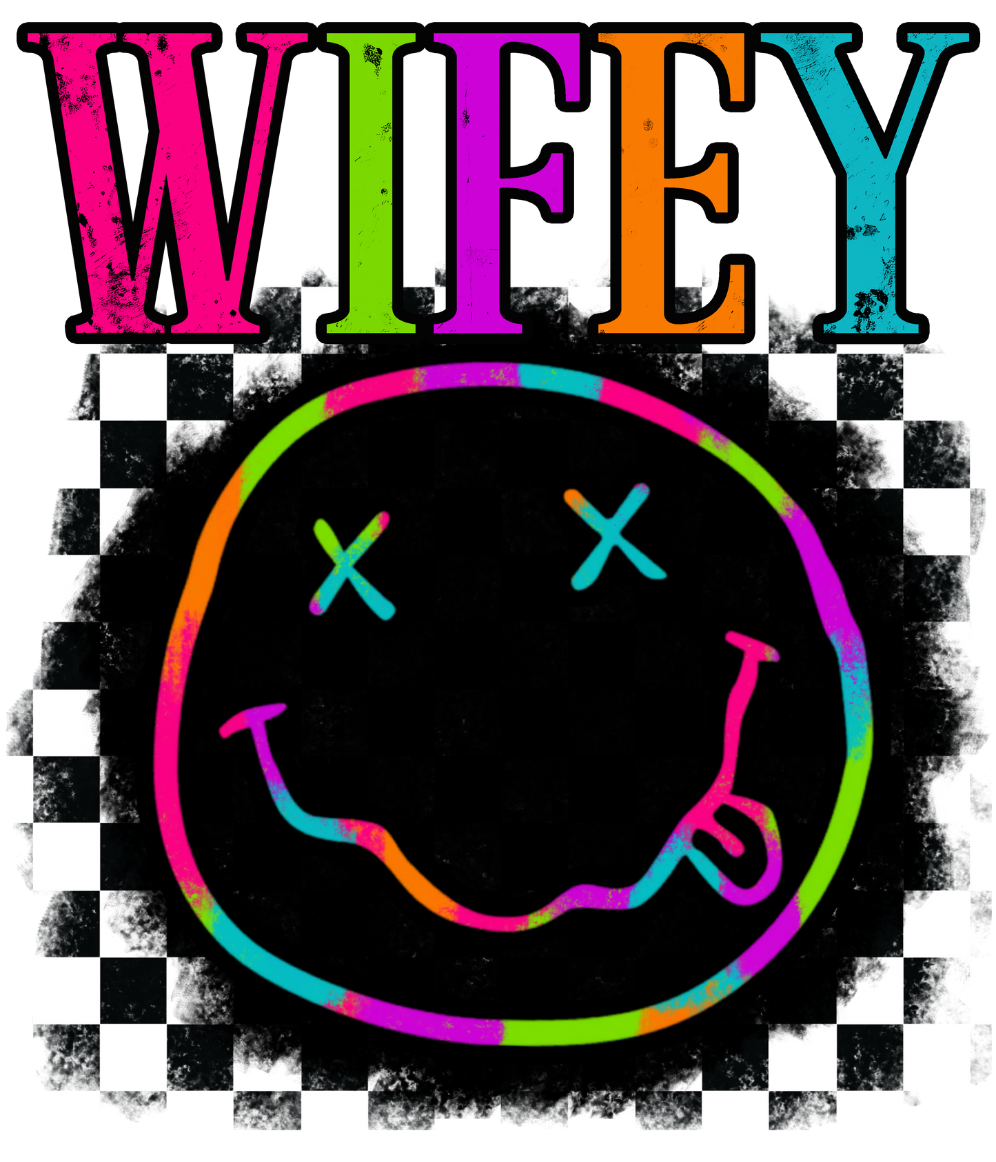 Neon Smiley - Auntie, Bonus Mama, Honey, Mini, Mama, WahWah, Nana, Wifey