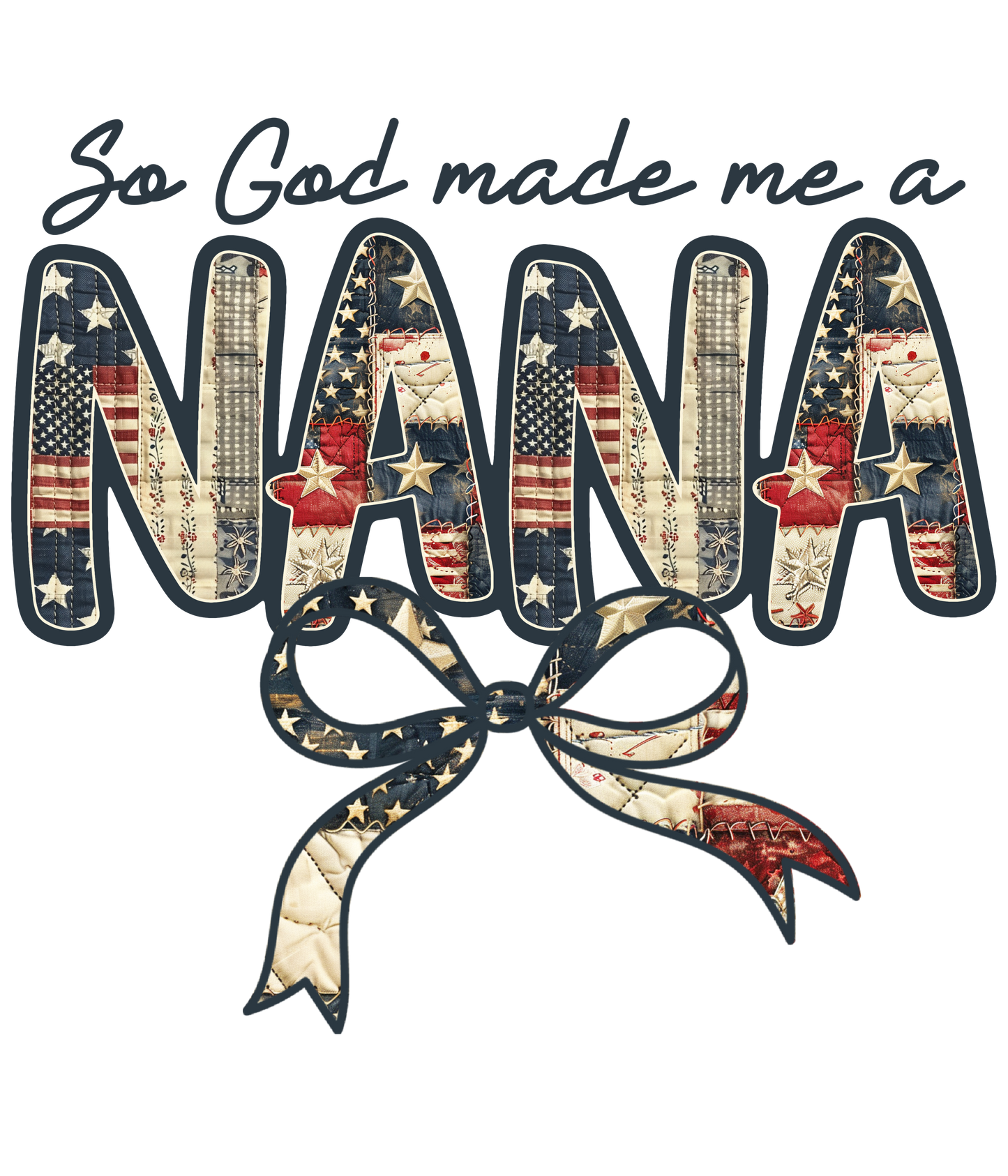 So God Me Me A - Auntie, Bonus Mama, Gaga, Gigi, Meemaw, Nanny, Nonnie, Wifey, Gran, Mama, Mamaw, Mimi, Nana