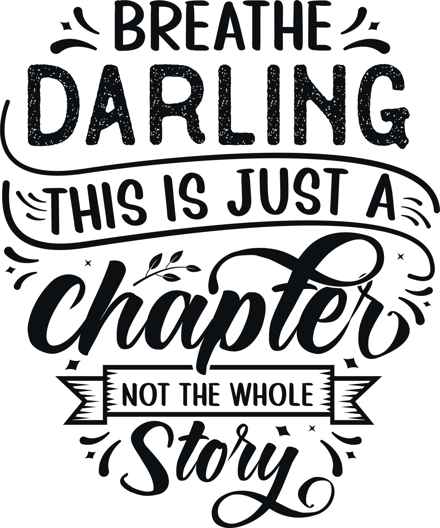 Breath Darling This Is Just A Chapter