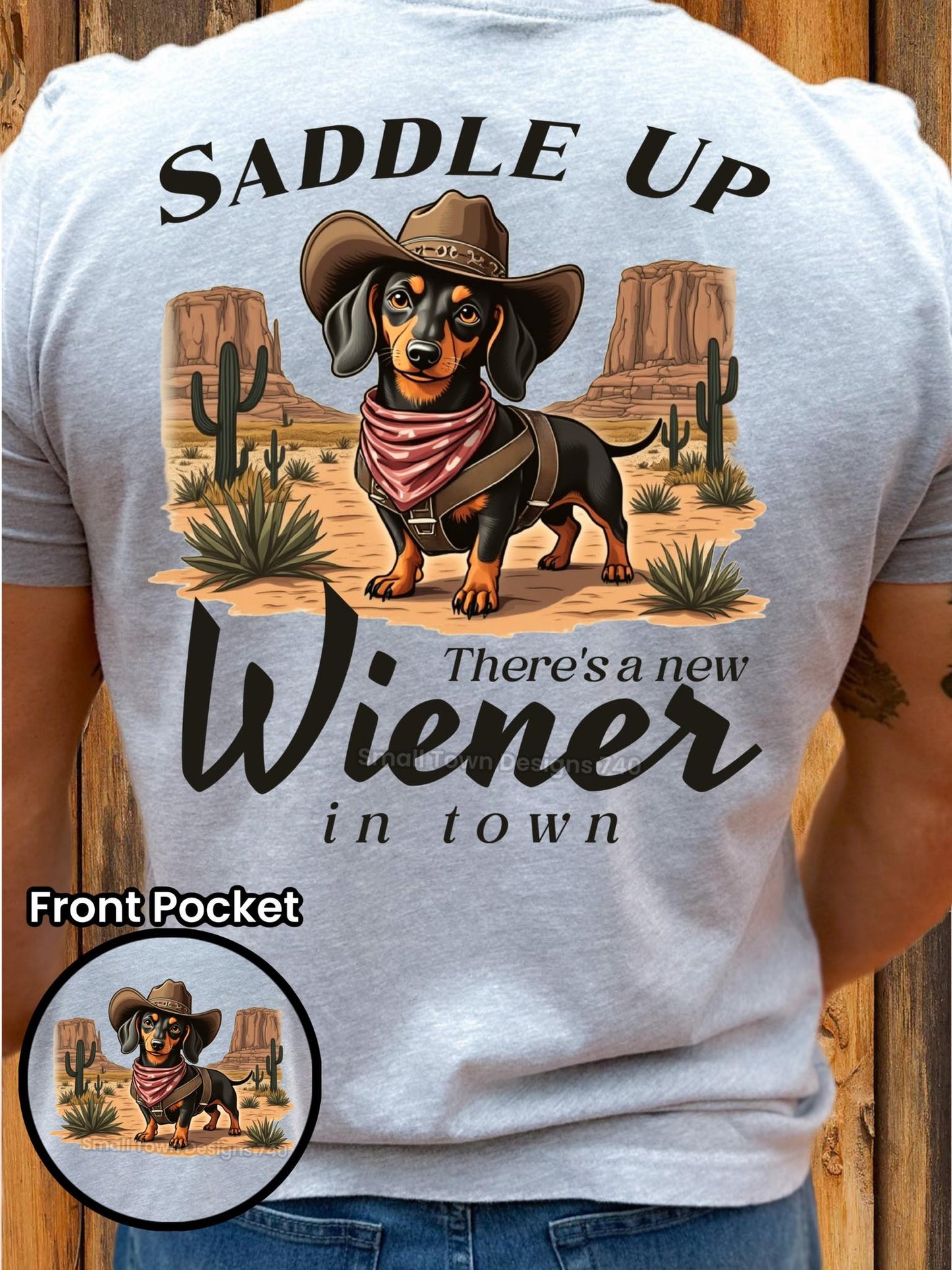 Saddle Up There's A New Wiener In Town - DTF Transfer