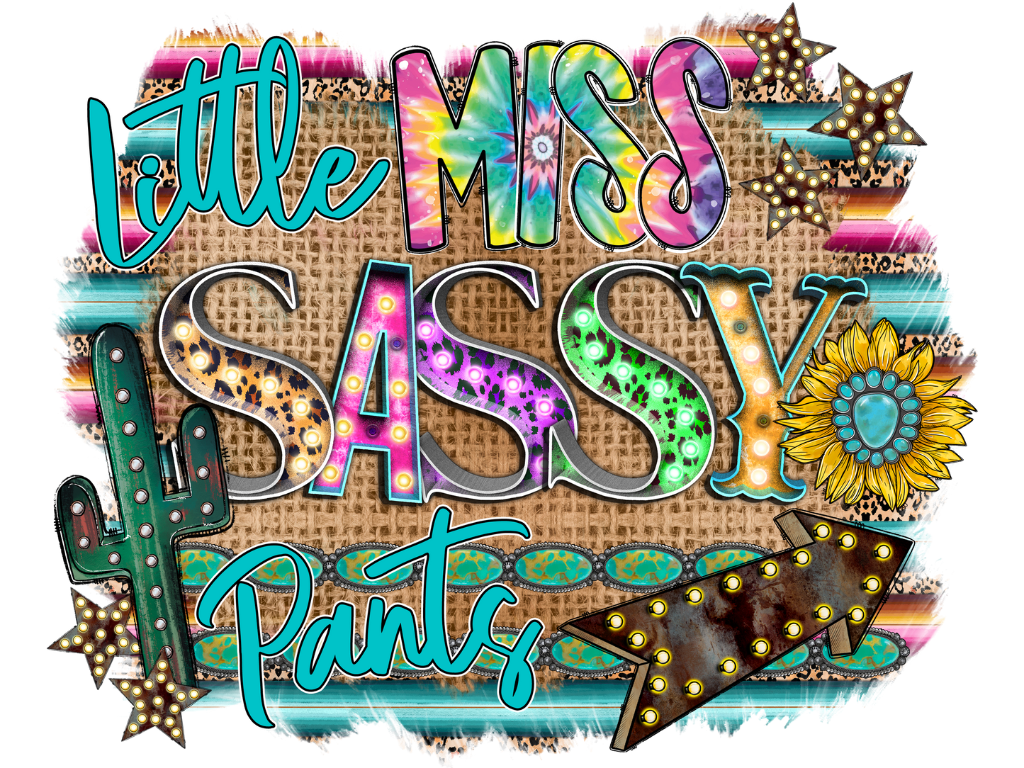 Little Miss Sassy Pants - DTF Transfer