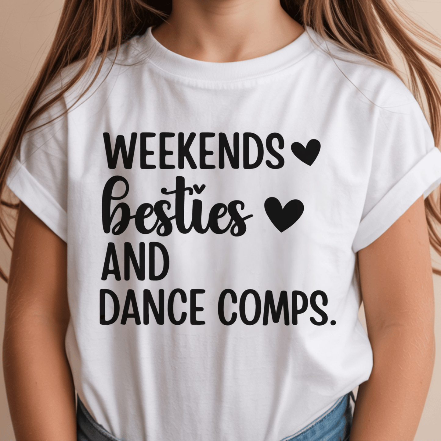 Weekends Besties & Dance Comps DTF Transfer | Dance Kids Shirt Heat Transfer | Funny Dance Competition Apparel