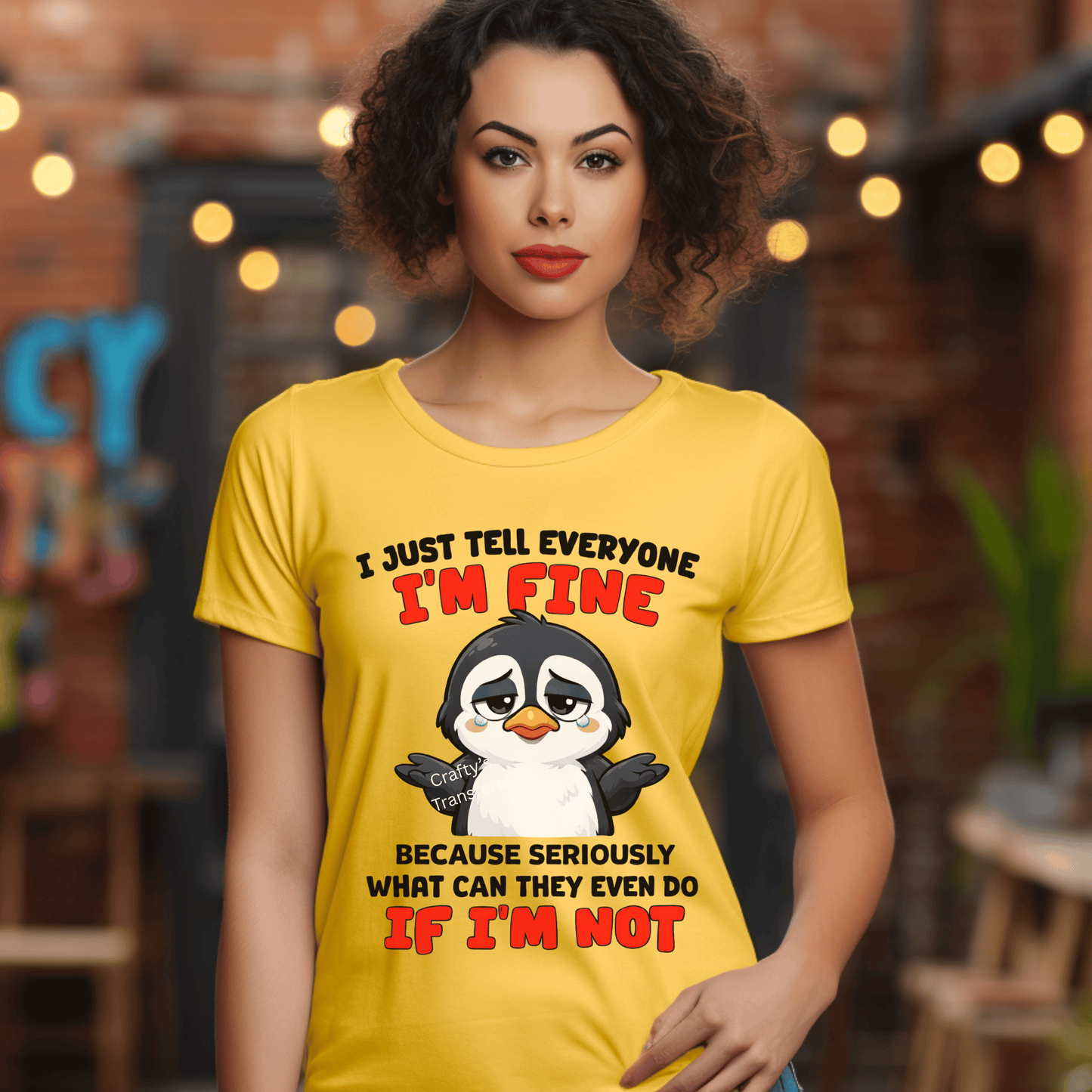 I’m Fine Penguin DTF Shirt Transfer | Funny Sarcastic Mental Health Humor Tee Design