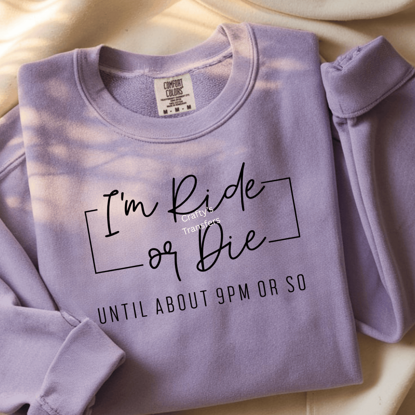 Ride or Die DTF Transfer | Bold Script Quote Shirt Transfer | Ready-to-Press Statement Heat Transfer