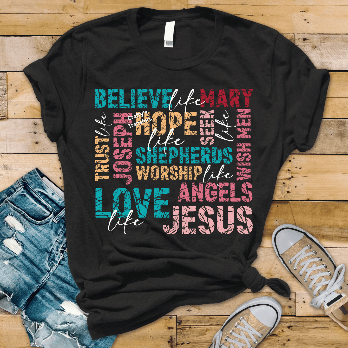 Believe Mary See Shepherds Angels Jesus DTF Transfer | Christian Easter Collage Shirt Design | Faith Word Art Graphic Tee Transfer