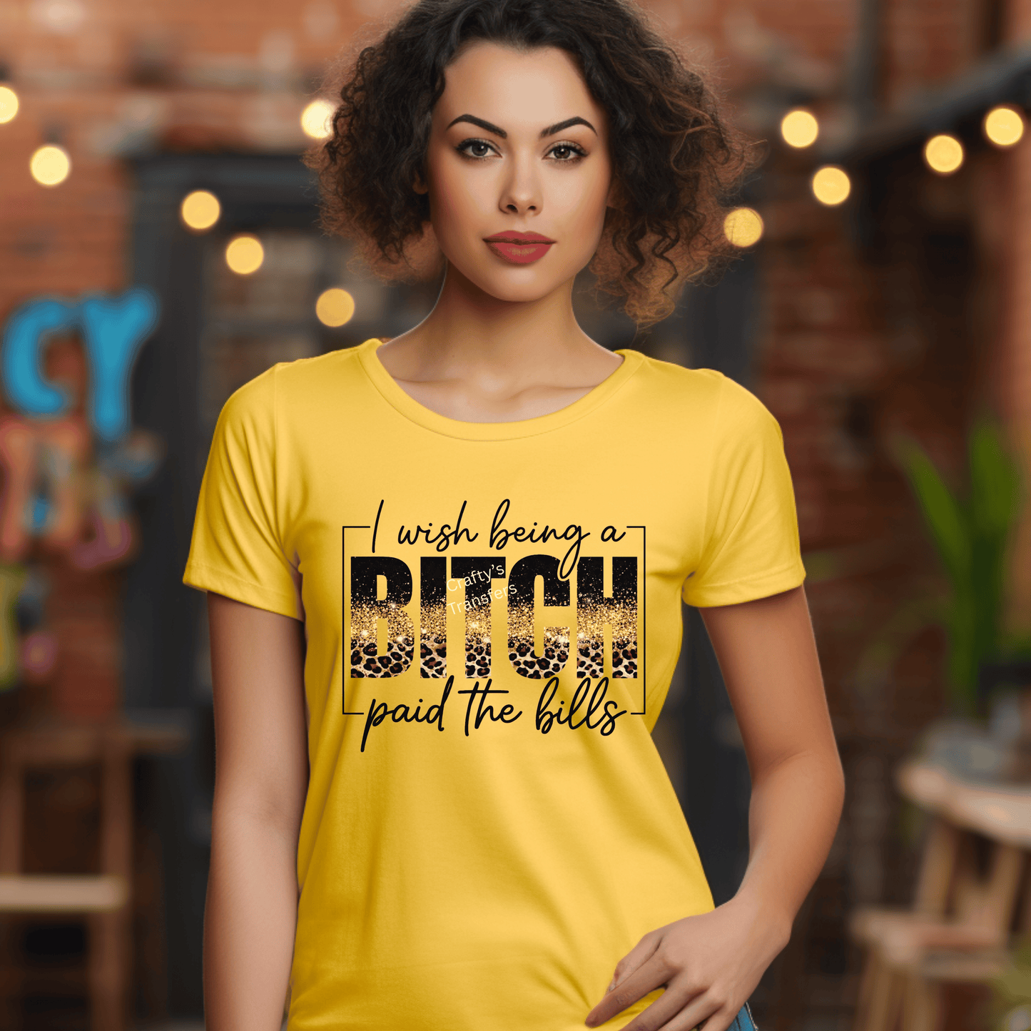 I Wish Being a Bitch Paid the Bills DTF Transfer β Leopard Print Sassy Graphic Shirt Design β Ready to Press