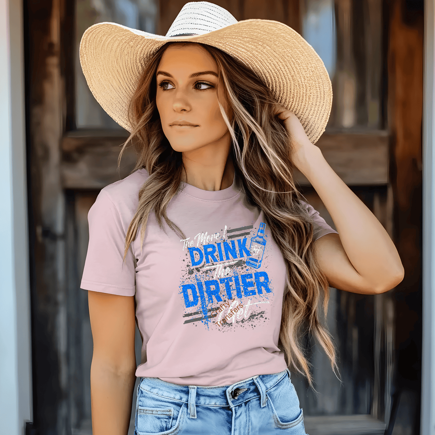 The More I Drink The Dirtier I Get DTF Transfer – Funny Mud Life Shirt Design – Off Road Party Heat Press Transfer