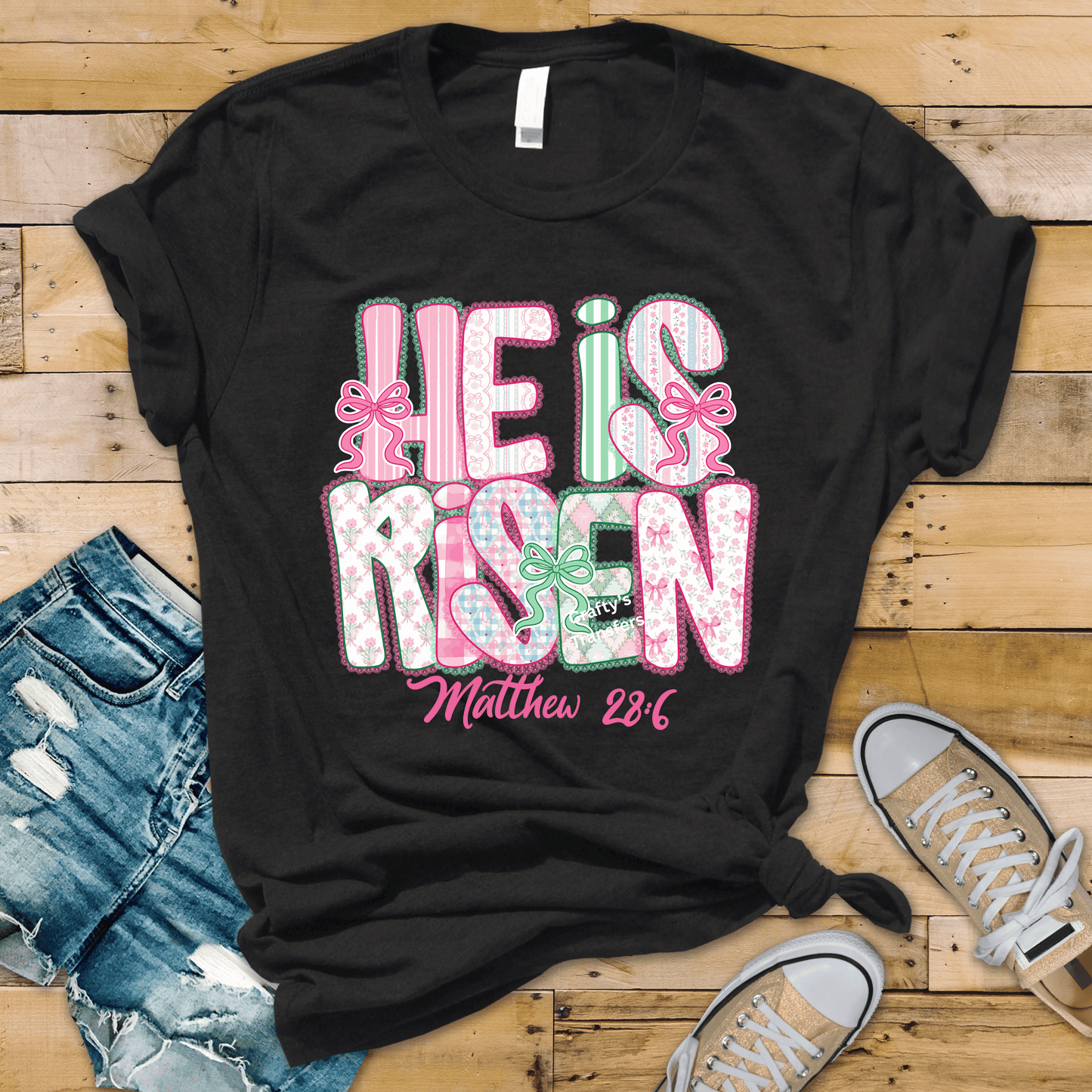 He Is Risen Matthew 28:6 DTF Transfer | Christian Easter Patchwork Shirt Design | Faith Based Graphic Tee | Resurrection Religious Apparel Transfer