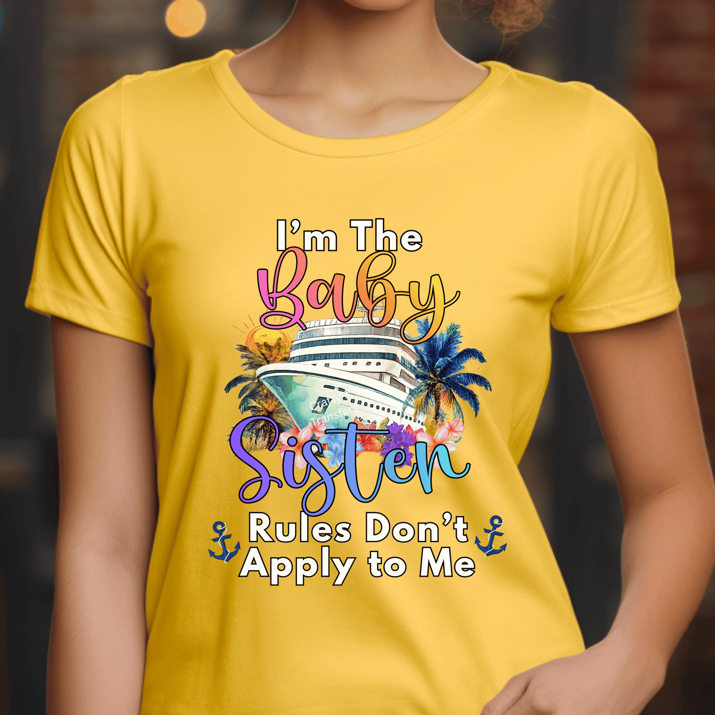 Iβm The Oldest Sister Cruise DTF Transfer β Funny Family Vacation Shirt Design β Tropical Cruise Ready to Press Heat Transfer