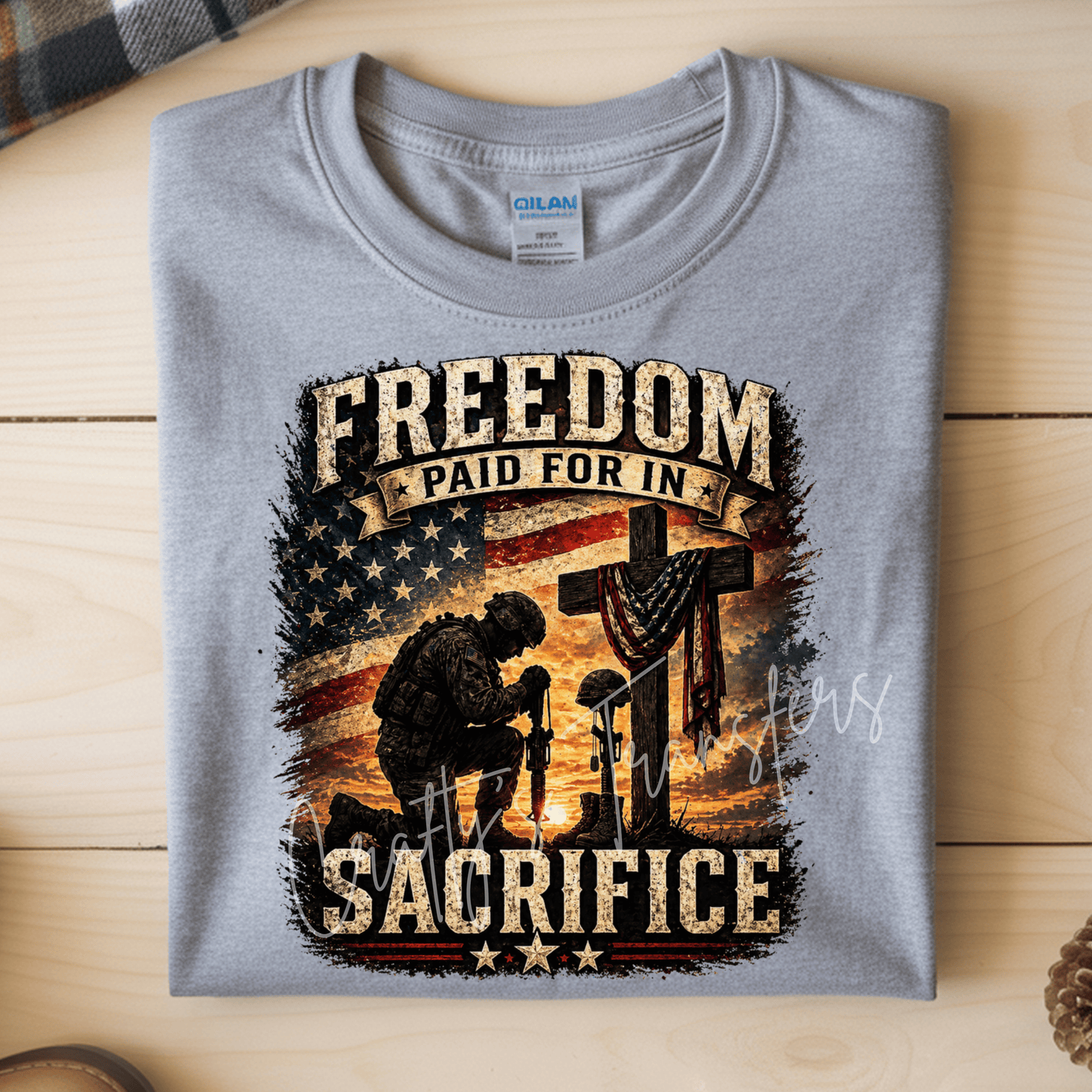 Freedom Paid For In Sacrifice DTF Transfer | Patriotic Military Memorial Graphic | Veteran Tribute Shirt Design