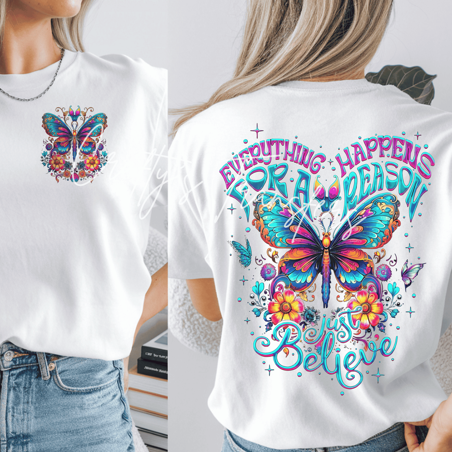 Everything Happens For A Reason DTF Transfer | Butterfly Back Print Shirt Design | Inspirational Boho Graphic Transfer