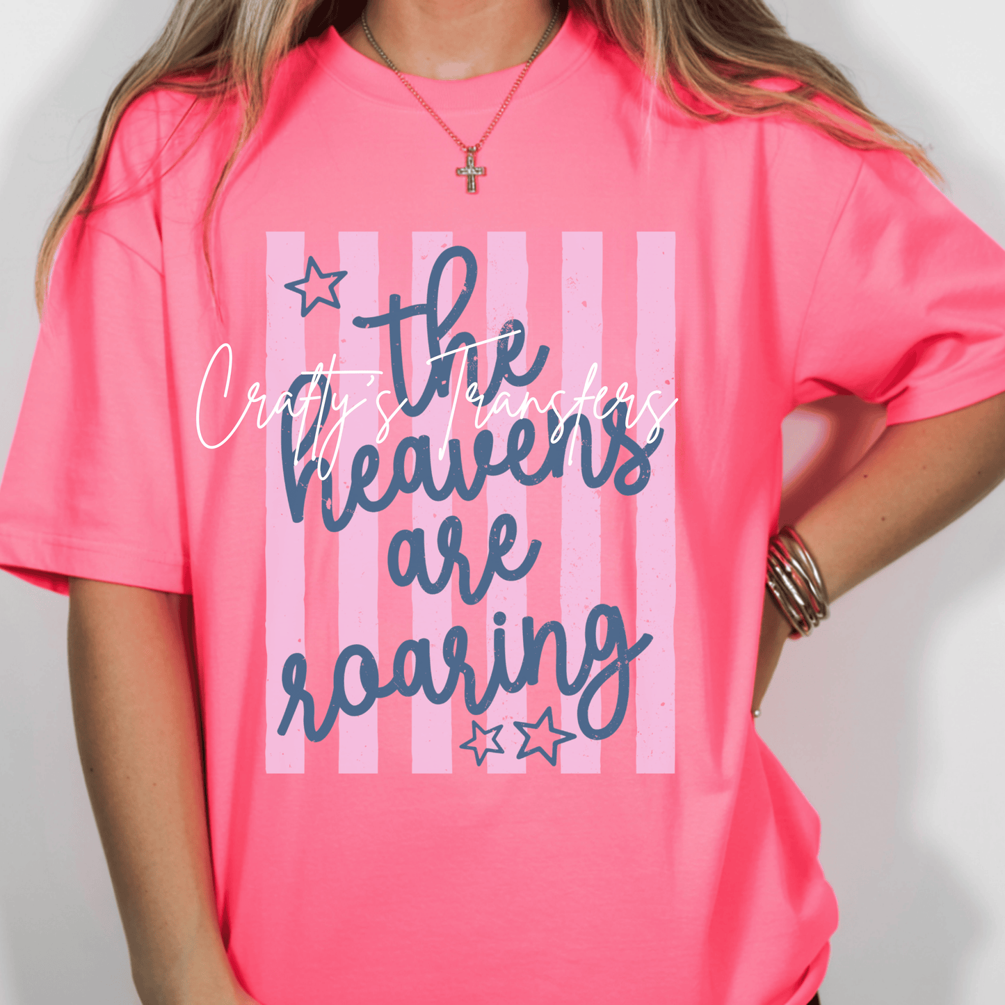 The Heavens Are Roaring DTF Transfer | Faith Based Christian Shirt Transfer | Inspirational Worship Graphic | Religious Typography Design