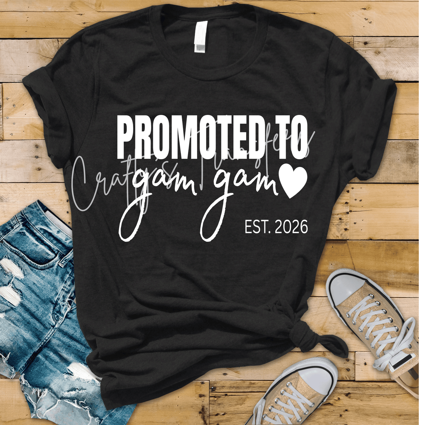 Promoted to Gam Gam 2026 DTF Transfer | New Grandma Announcement Transfer | Pregnancy Reveal Shirt Transfer | Grandparent Gift Graphic