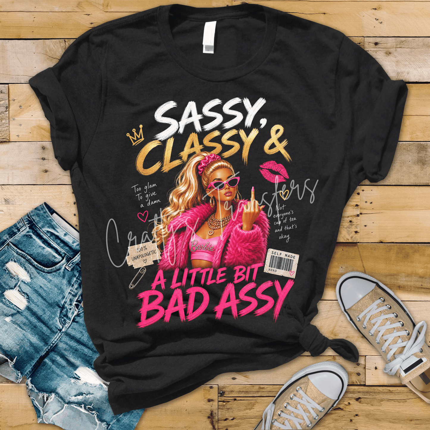 Sassy Classy and a Little Bad Assy DTF Transfer – Hot Pink Glam Woman Graphic – Bold Attitude Shirt Design