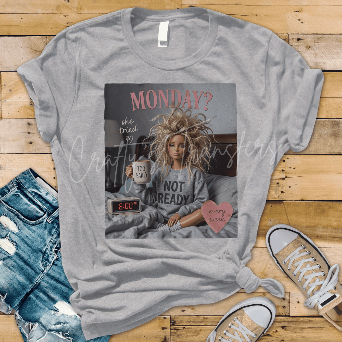 Monday She Tried DTF Transfer – Funny Tired Girl Coffee Graphic