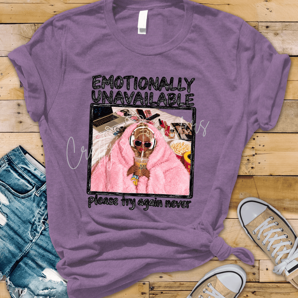 Emotionally Unavailable DTF Transfer – Please Try Again Never Funny Graphic – Sarcastic Pink Cozy Girl Design