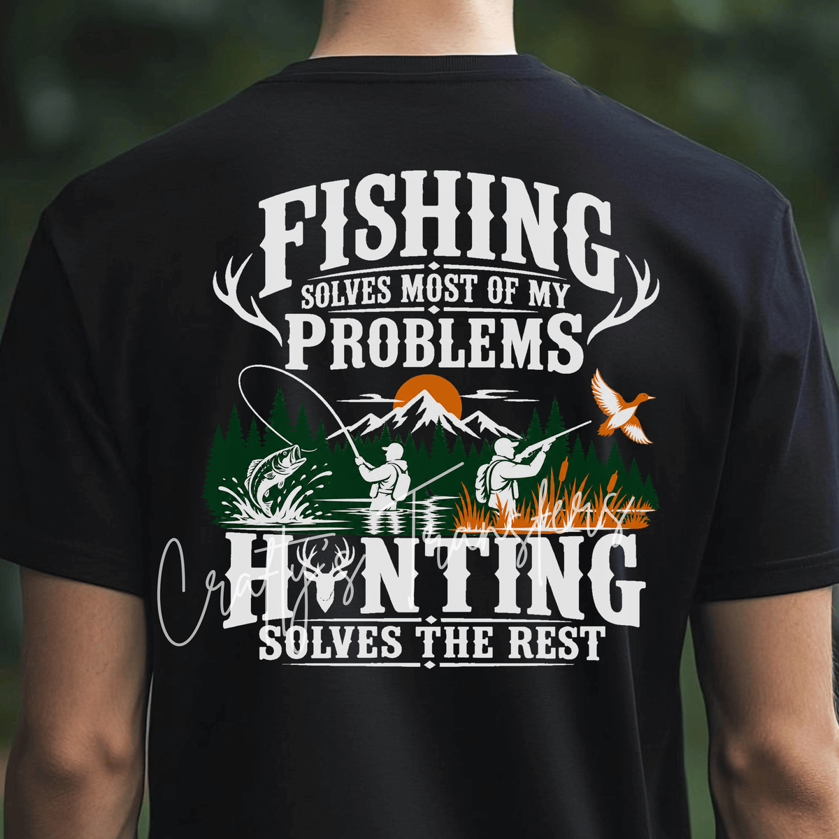 Fishing & Hunting DTF Transfer – Outdoorsman Sportsman Shirt Design – Hunter Fisherman DTF