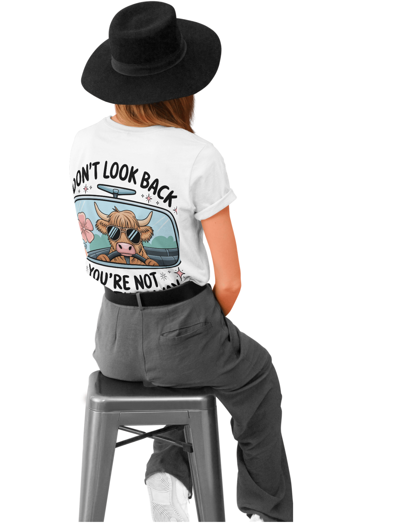 Don't Look Back You're Not Going That Way - DTF Print