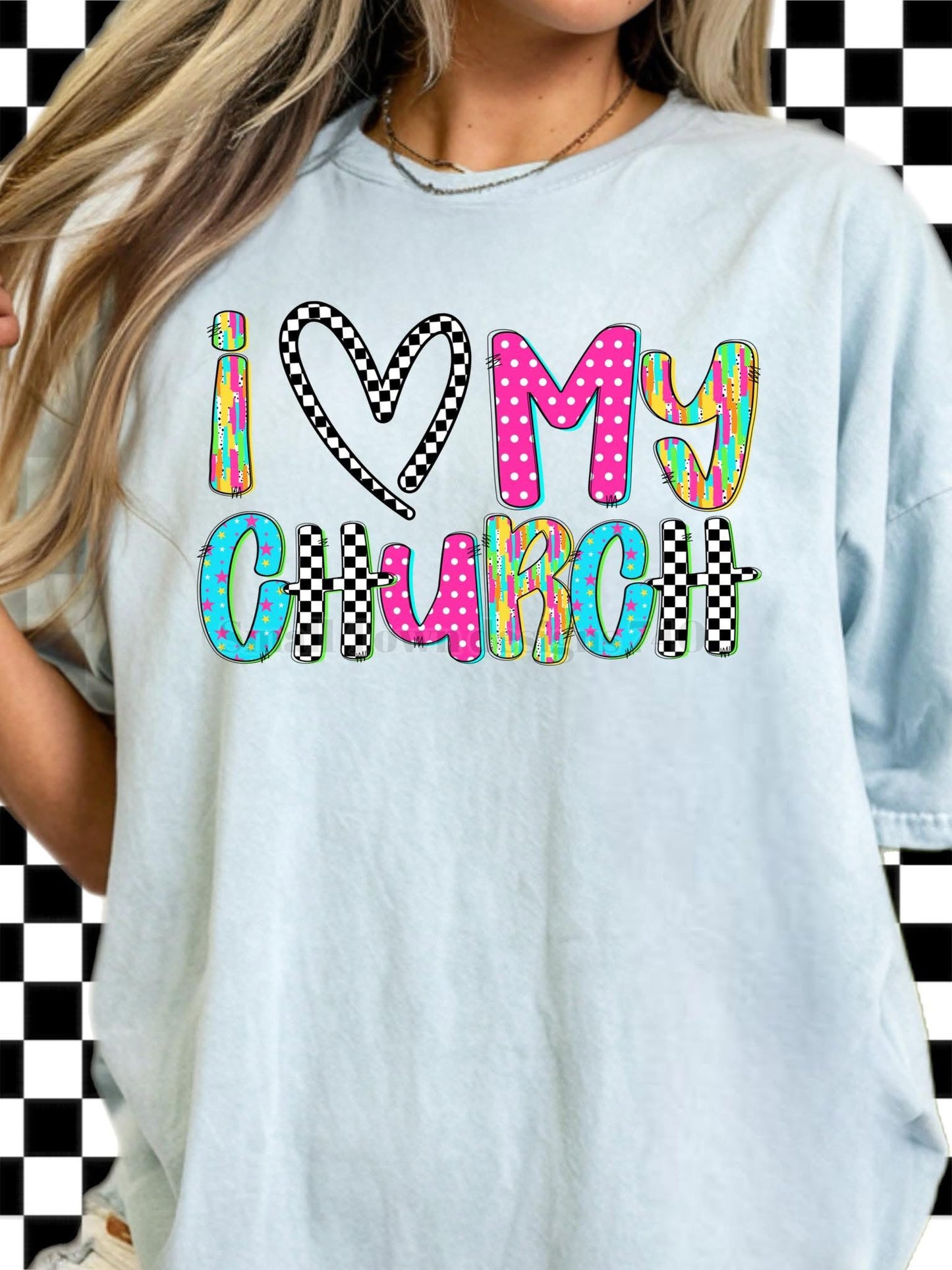 I Love My Church - DTF Transfer