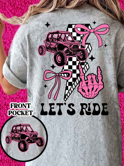 Lets Ride DTF Transfer (2 design choices)