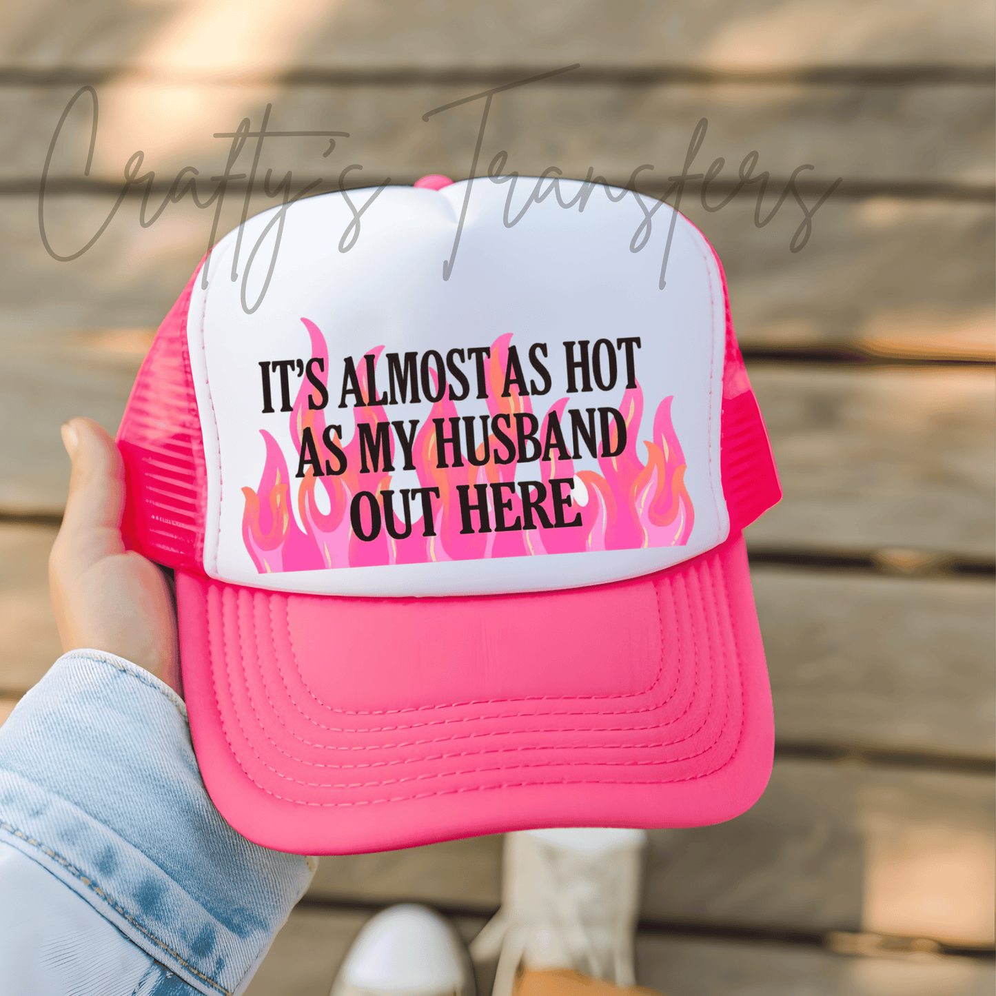 It's Almost As Hot As My Husband Pink