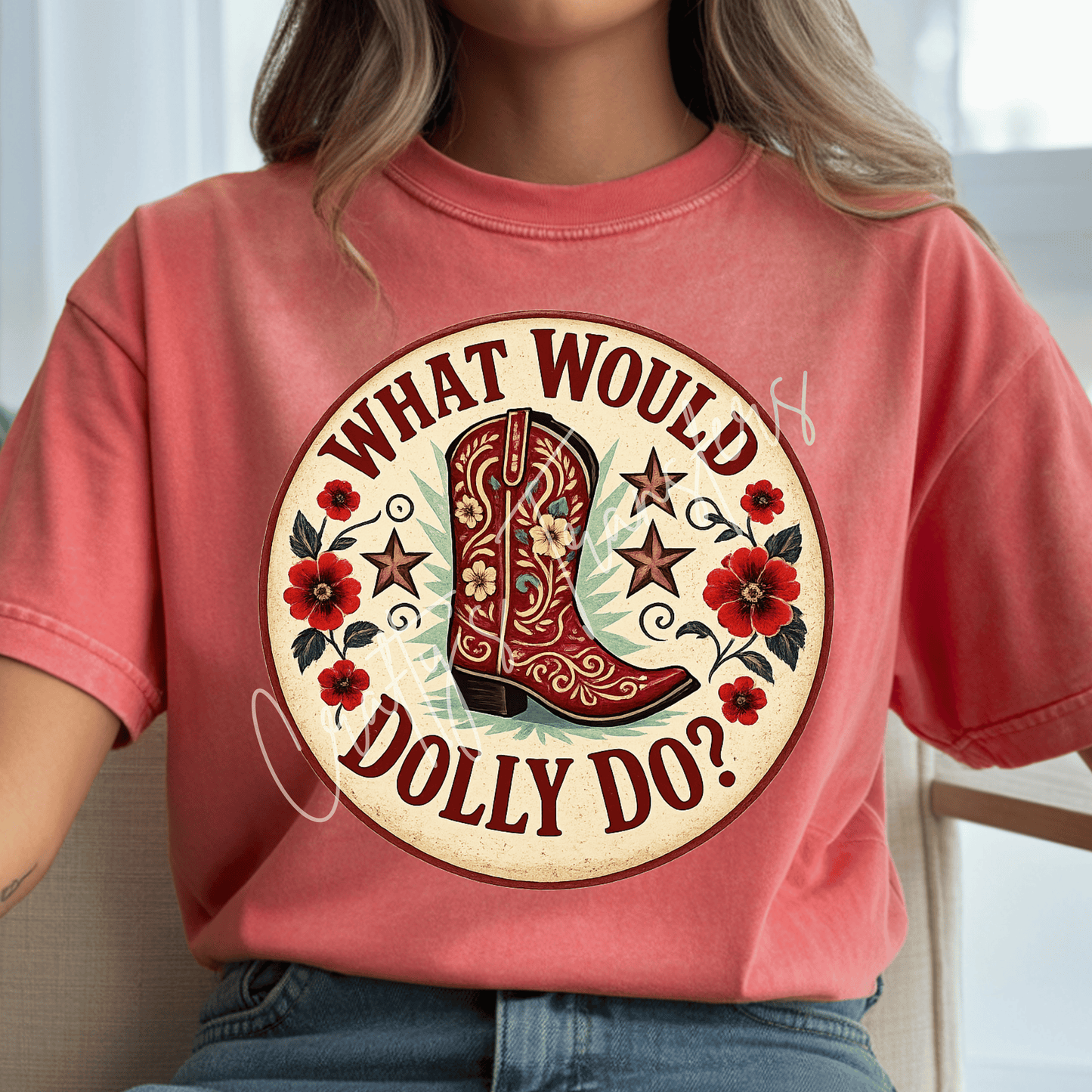 What Would Dolly Do DTF Transfer | Western Cowgirl Boot Shirt Transfer | Country Music Inspired Heat Transfer | Ready to Press