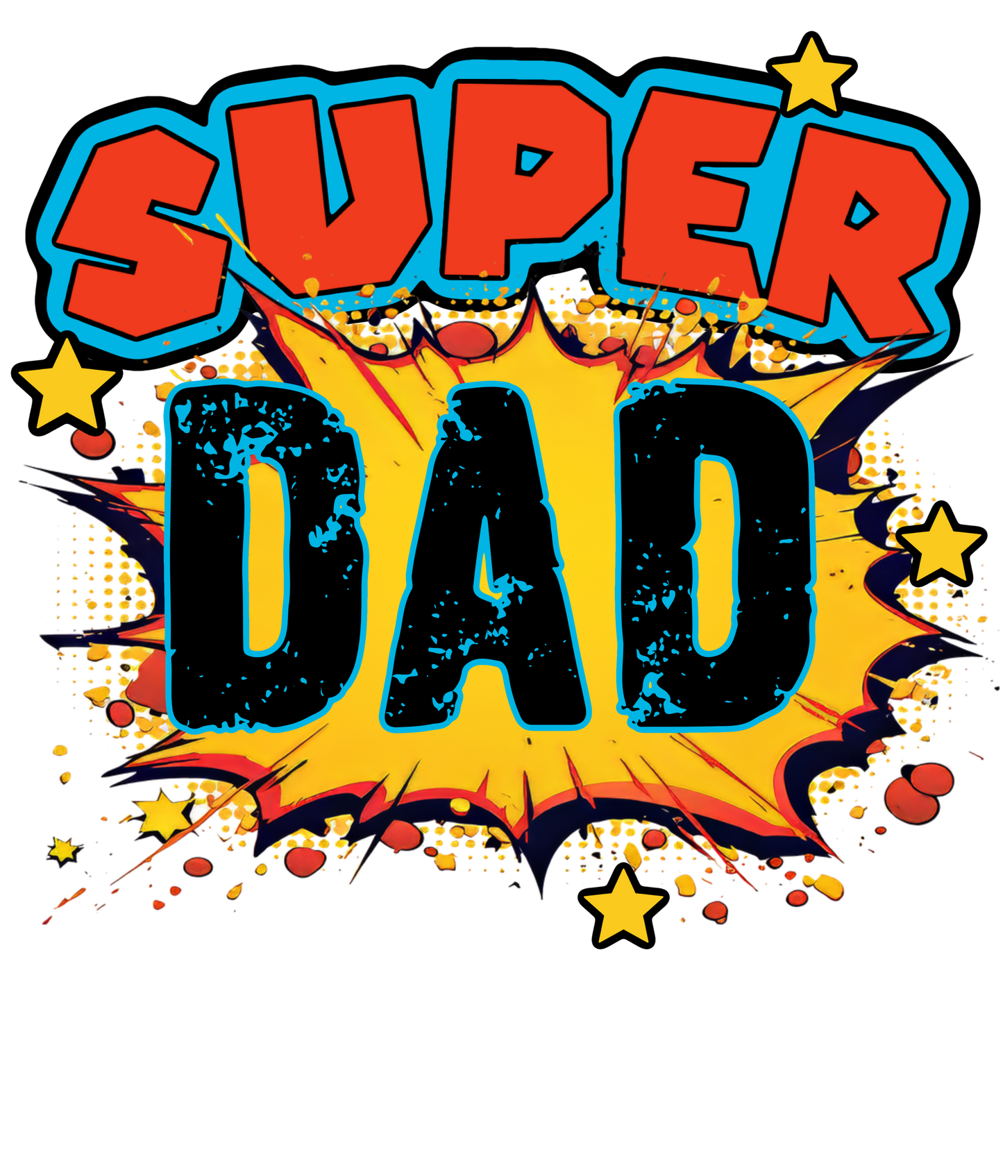 Super Dad - DTF Transfer