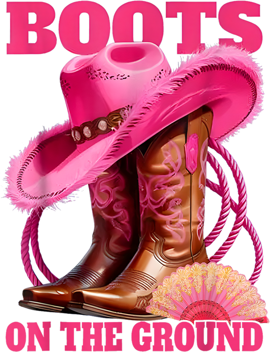 Boots On The Ground - Pink - DTF Transfer