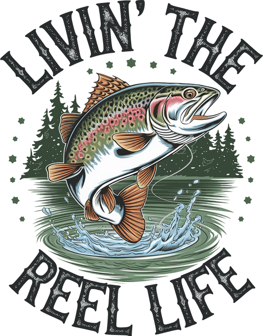 Livin' The Reel Life - DTF Transfer
