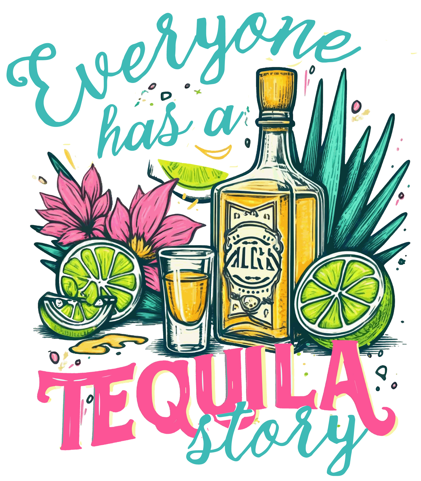 Everyone Has A Tequila Story
