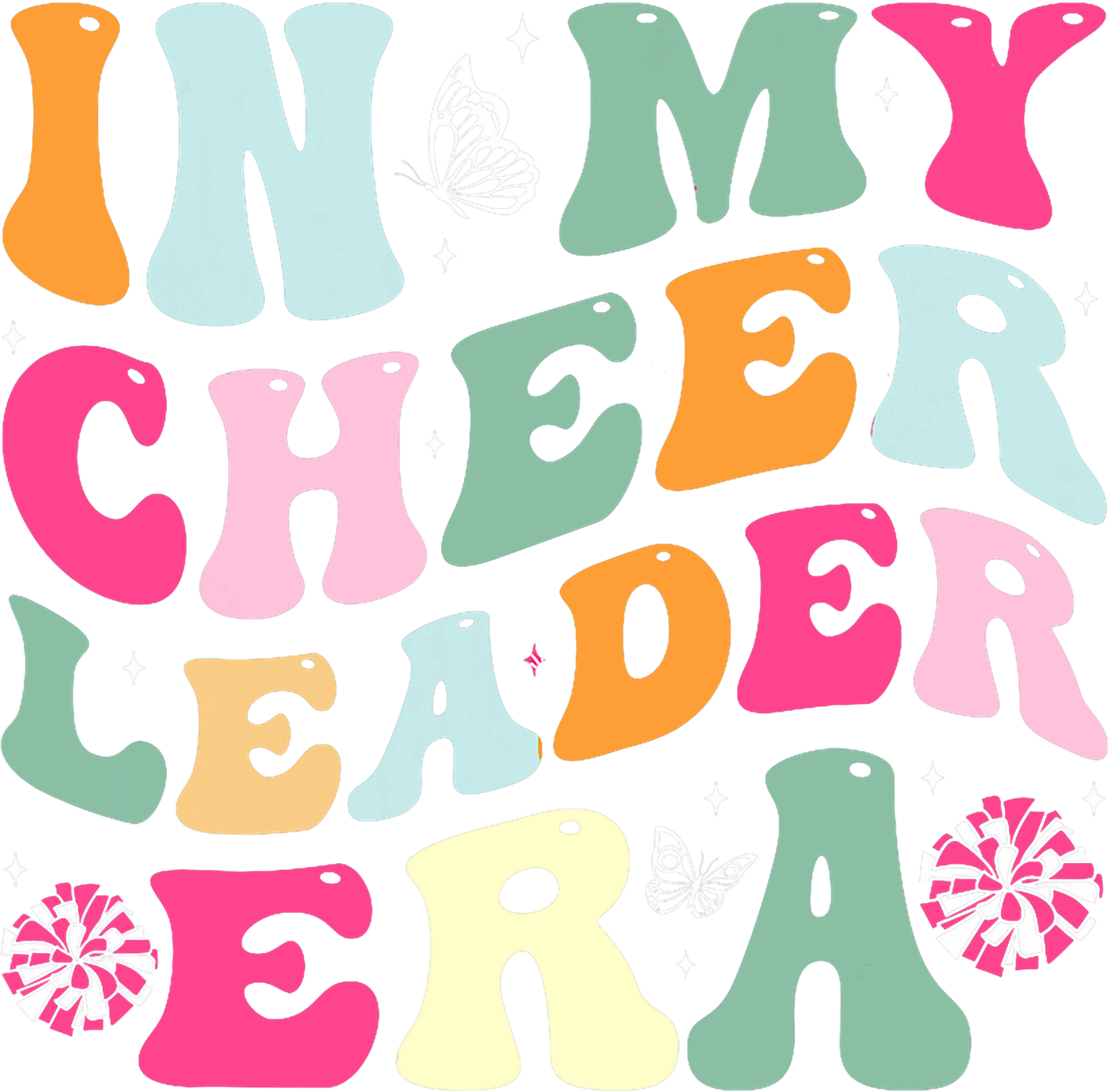 In My Cheer Leader Era