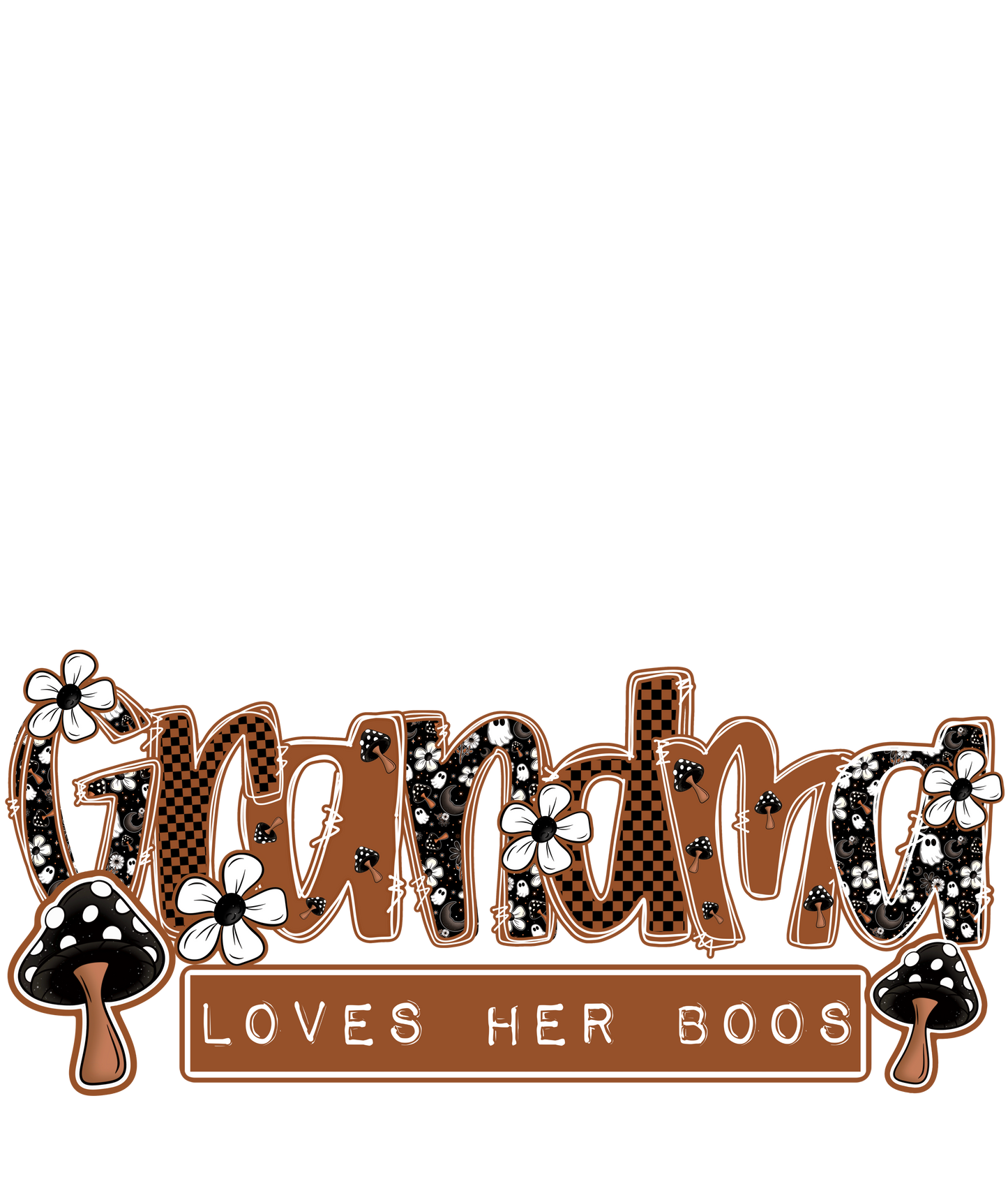 Mama Loves Her Boo / Boos - Many Name Options