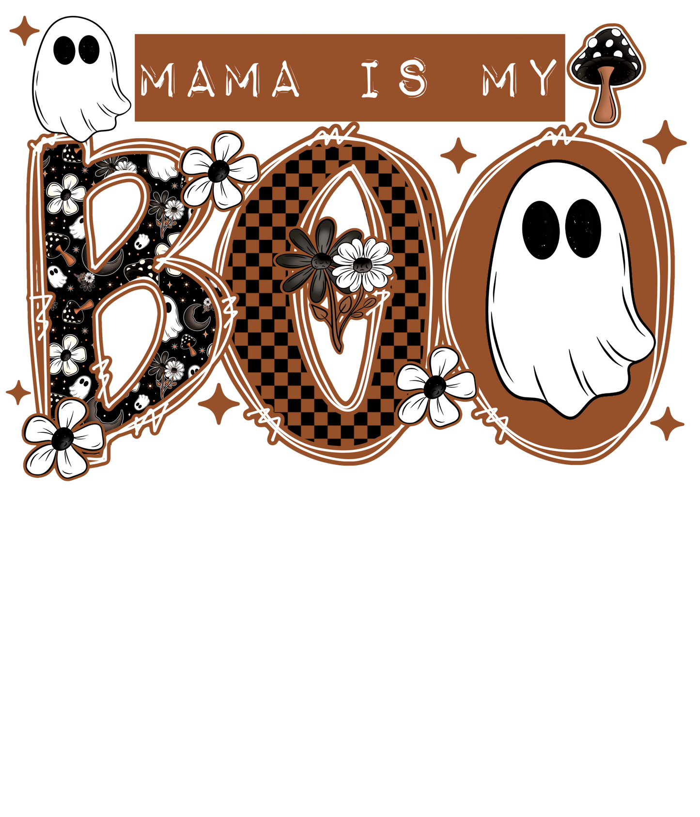 Mama Loves Her Boo / Boos - Many Name Options