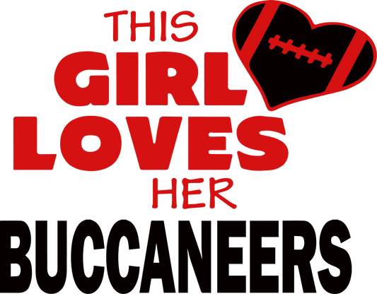This Girl Loves Her Buccaneers