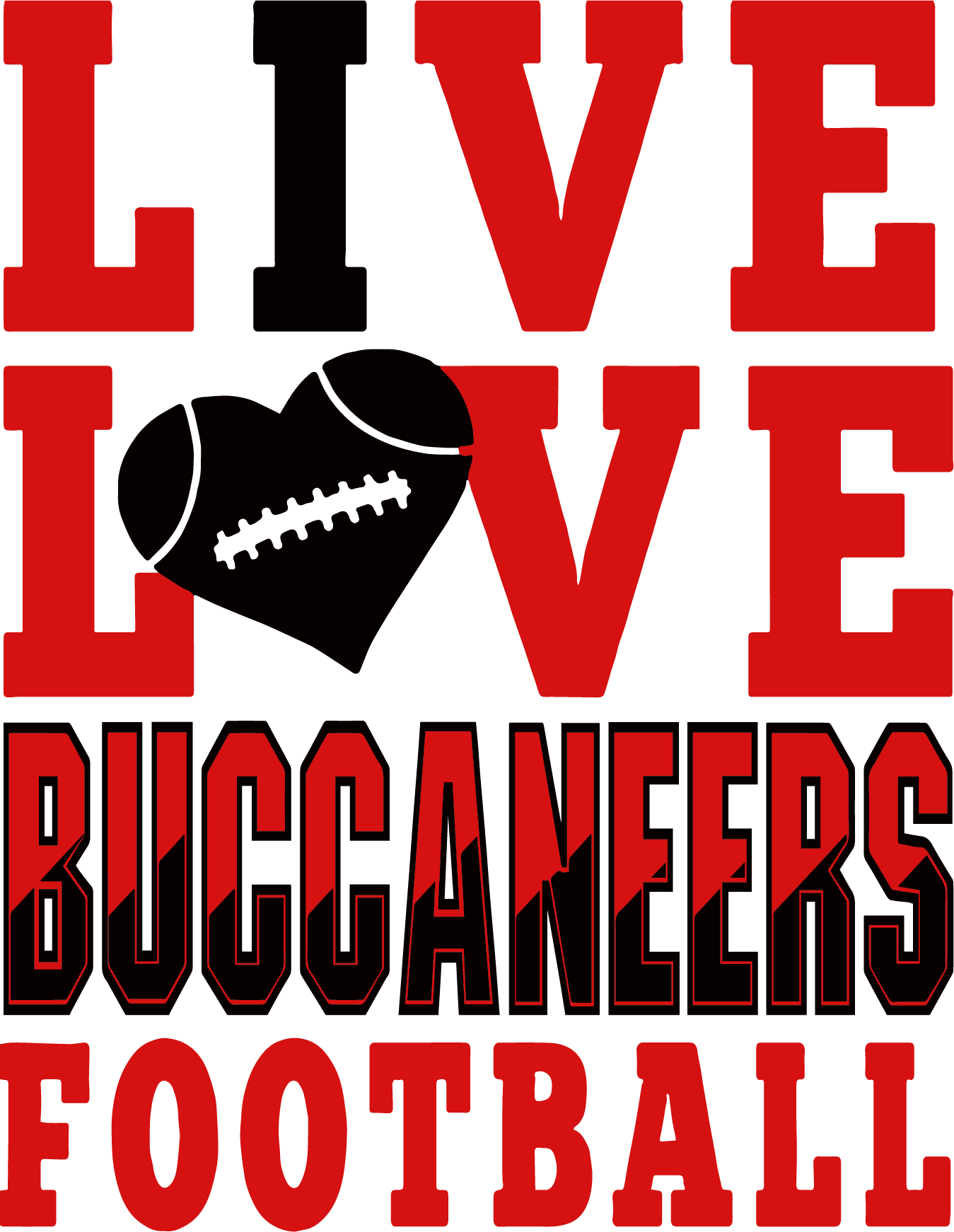 Live Love Buccaneers Football