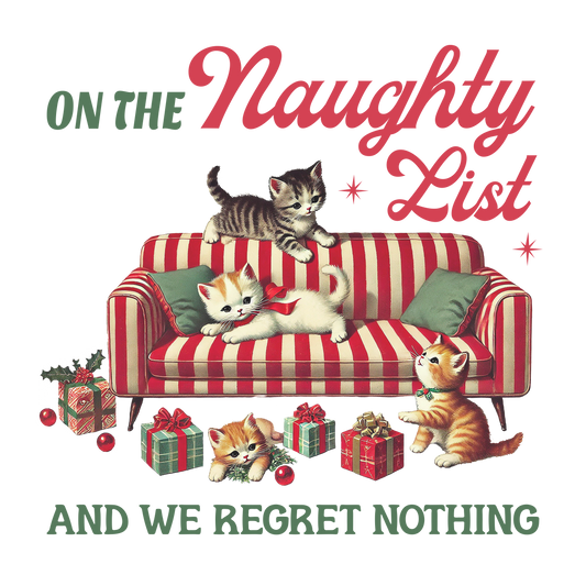 On The Naughty List - Cats - Christmas