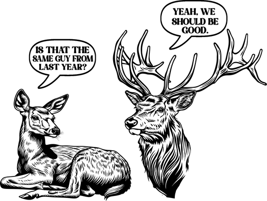 Deer Hunting - Is that the same guy from last year?