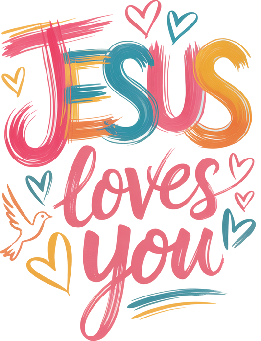 Jesus Loves You