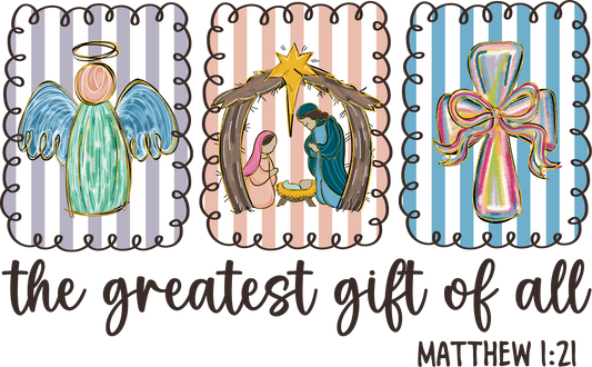 The Greatest Gift Of All Matthew 1:21