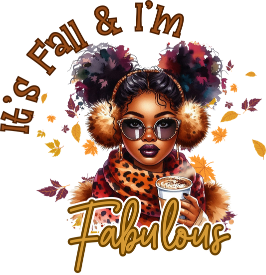 It's Fall & I'm Fabulous