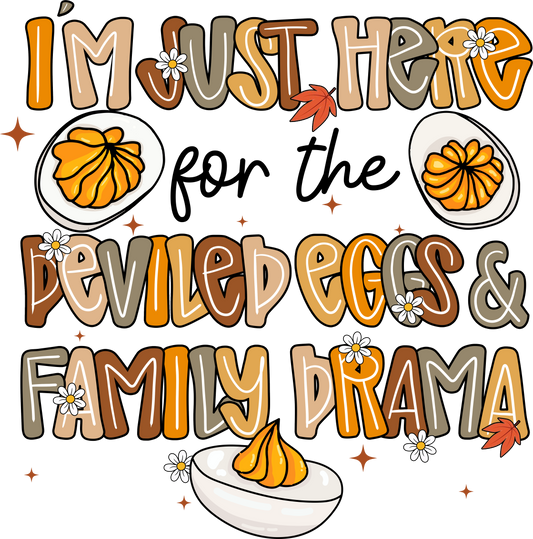 Just Here For The Deviled Eggs & Family Drama